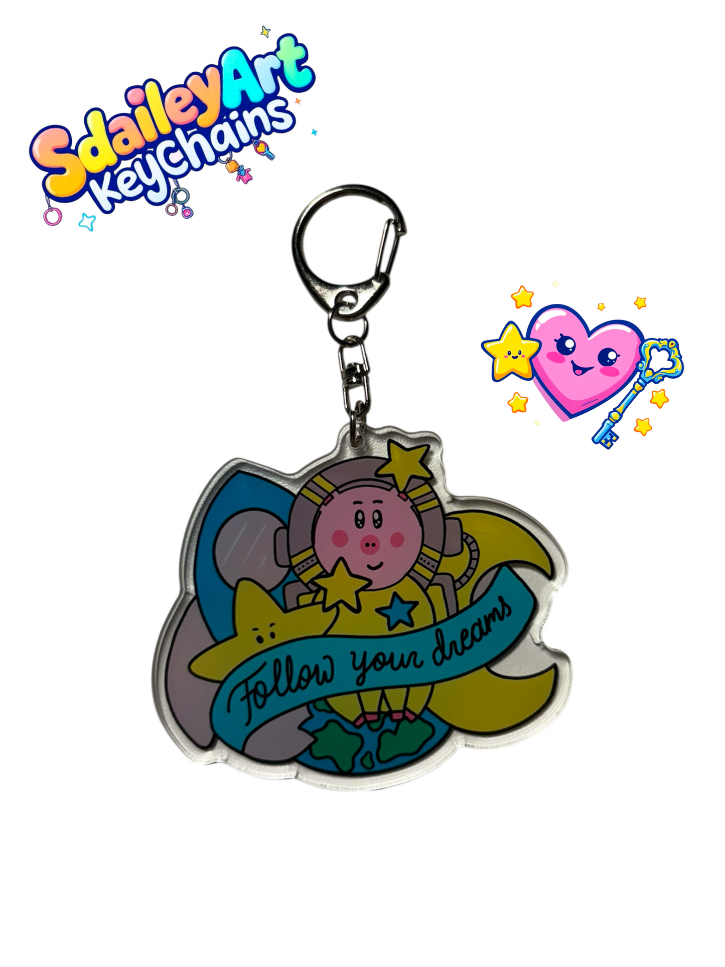 Follow Your Dreams Keychain