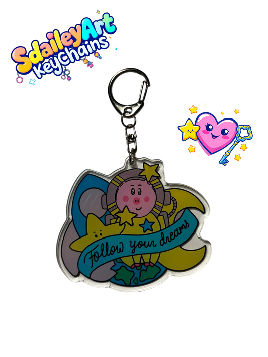 Follow Your Dreams Keychain